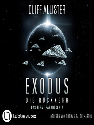 cover image of Exodus--Die Rückkehr--Das Fermi Paradoxon, Teil 2 (Ungekürzt)